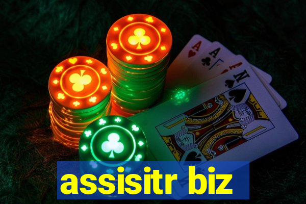 assisitr biz